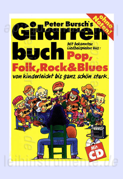 zur Artikelbeschreibung / Preis Gitarrenanfängerkurs PETER BURSCH BAND 1 -  Buch + CD + DVD