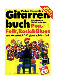 zur Detailansicht Gitarrenanfängerkurs PETER BURSCH BAND 1 -  Buch + CD + DVD